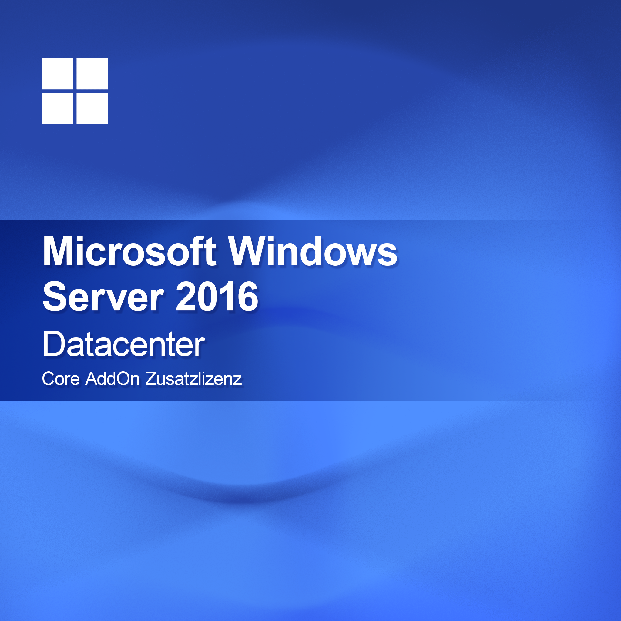 Microsoft Windows Server 2016 Datacenter Core AddOn Zusatzlizenz